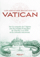 Les archives secretes du Vatican sur la conquete de l'Algerie