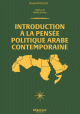 Introduction a la pensee politique arabe contemporaine