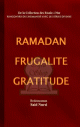 Ramadan  Frugalite  Gratitude