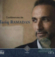 Conferences de Tariq Ramadan (CD 4 - MP3 Audio)