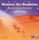 Histoires des prophetes racontees aux enfants (Volume 2)